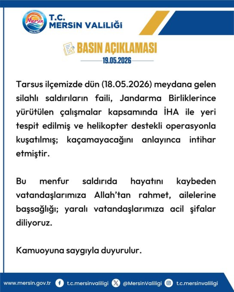 Mersin Valiliği açıkladı… Tarsus’taki silahlı saldırının faili ölü ele geçirildi!