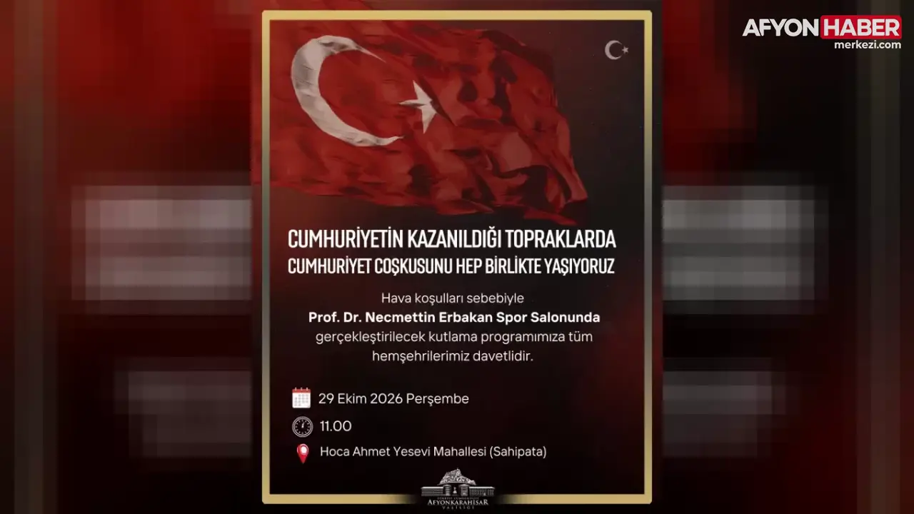 Afyonkarahisar Valiliği’nden 29 Ekim Cumhuriyet Bayramı Kutlama Programı Açıklaması